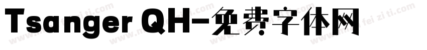 Tsanger QH字体转换